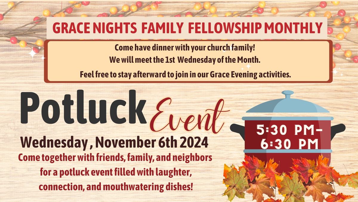 Grace Nights Monthly Community Potluck