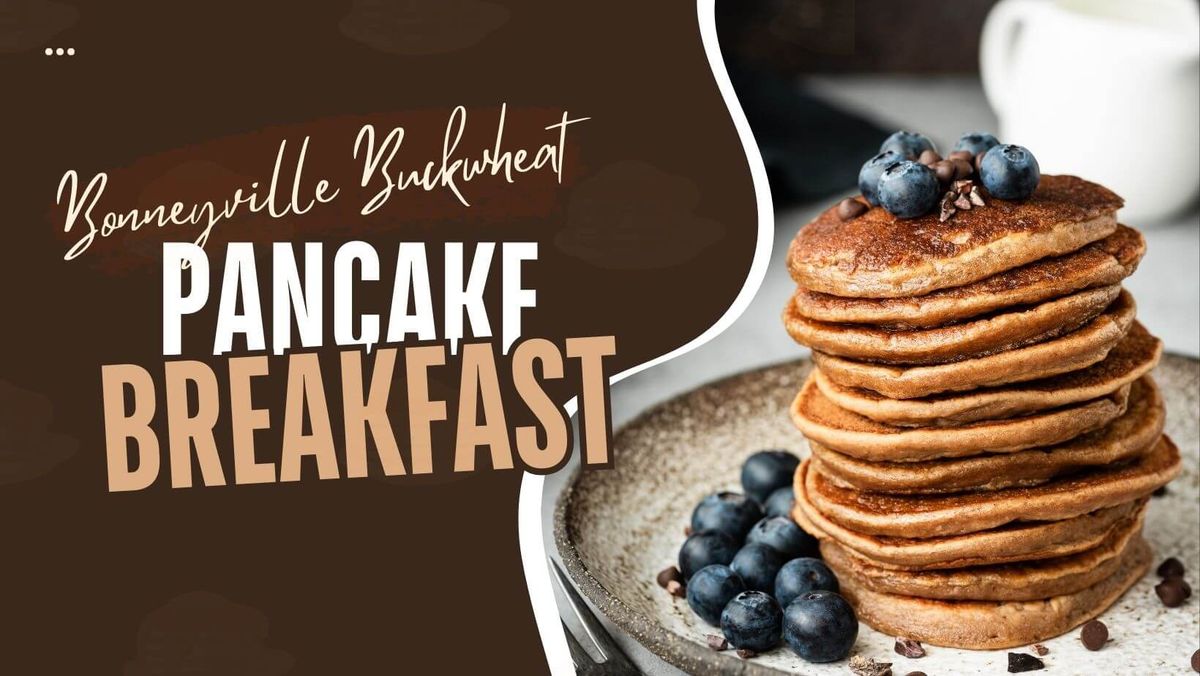 Bonneyville Buckwheat Pancake Breakfast