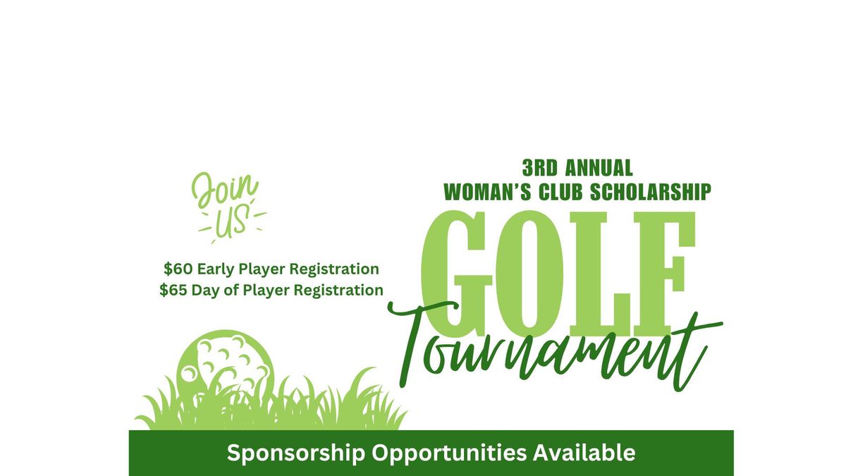 3rd Annual Woman's Club Scholarship Golf Tournament