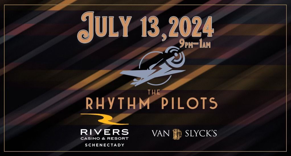 The Rhythm Pilots at Rivers Casino - Schenectady