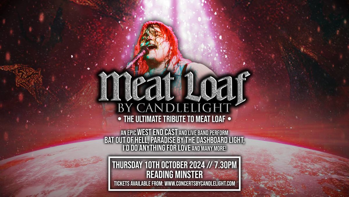 Meatloaf by Candlelight