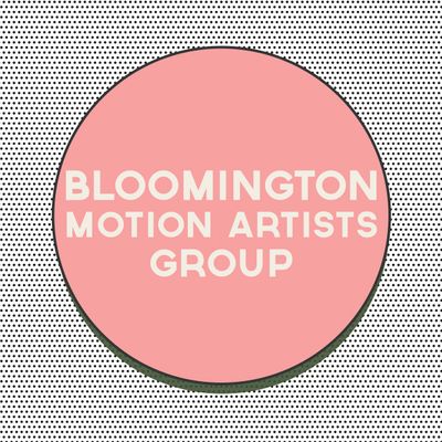 Bloomington Motion Artist Group