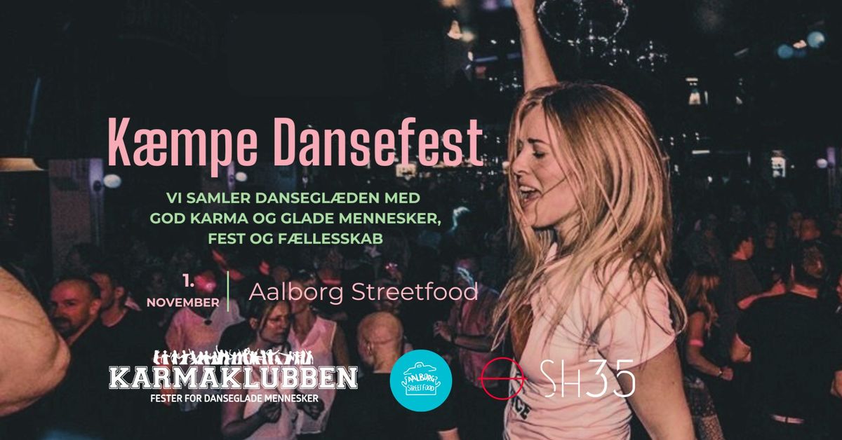 K\u00e6mpe dansefest \u2022 Aalborg \/\/ Fredag 1. november \u201924