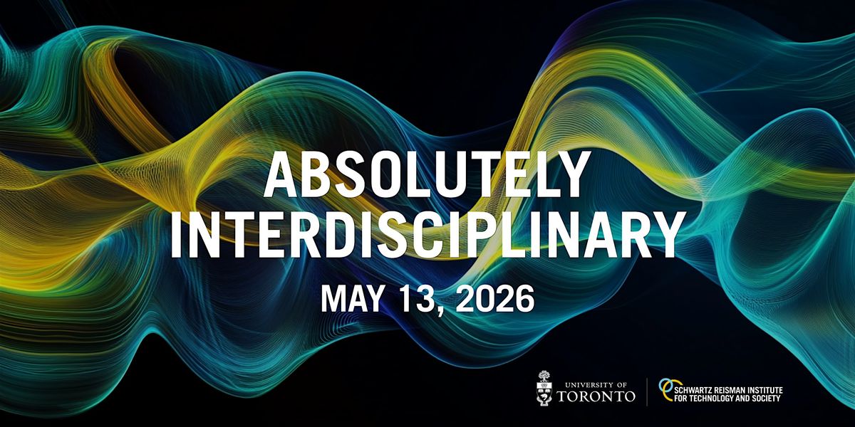 Absolutely Interdisciplinary 2026