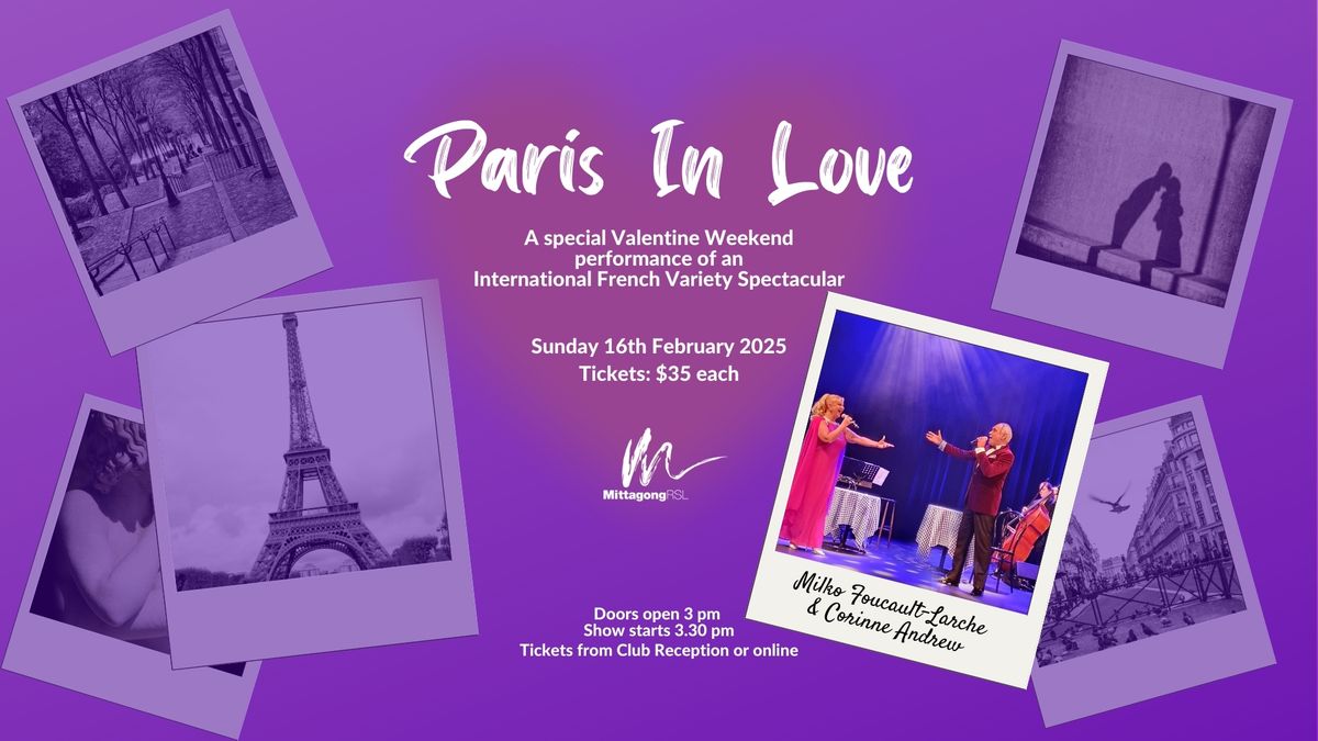 "Paris In Love" Valentine Weekend Show