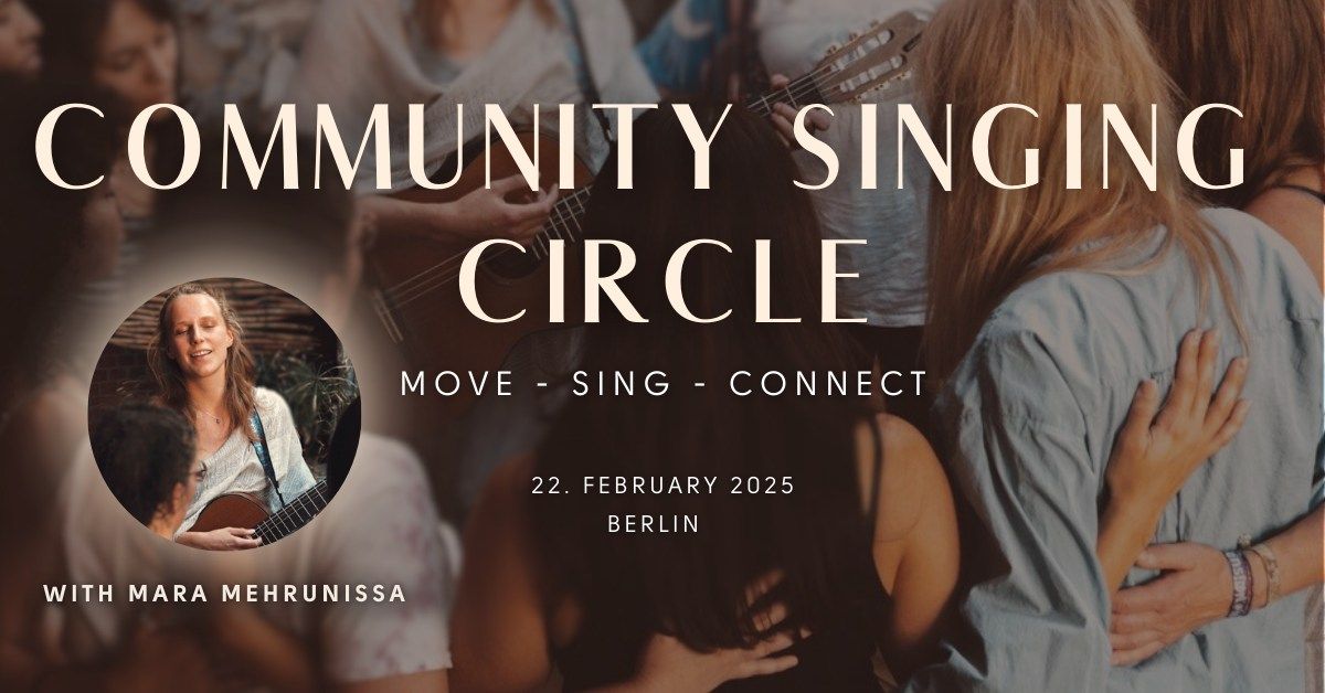 Community Singing Circle: Move, Sing, Connect