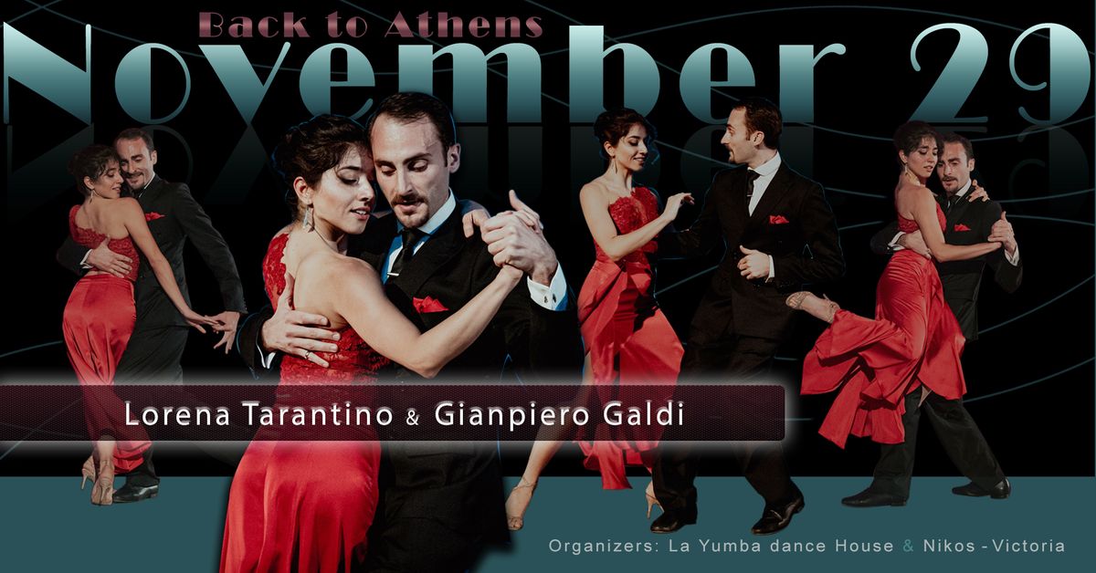 Lorena & Gianpiero Back to Athens (Tango Event)