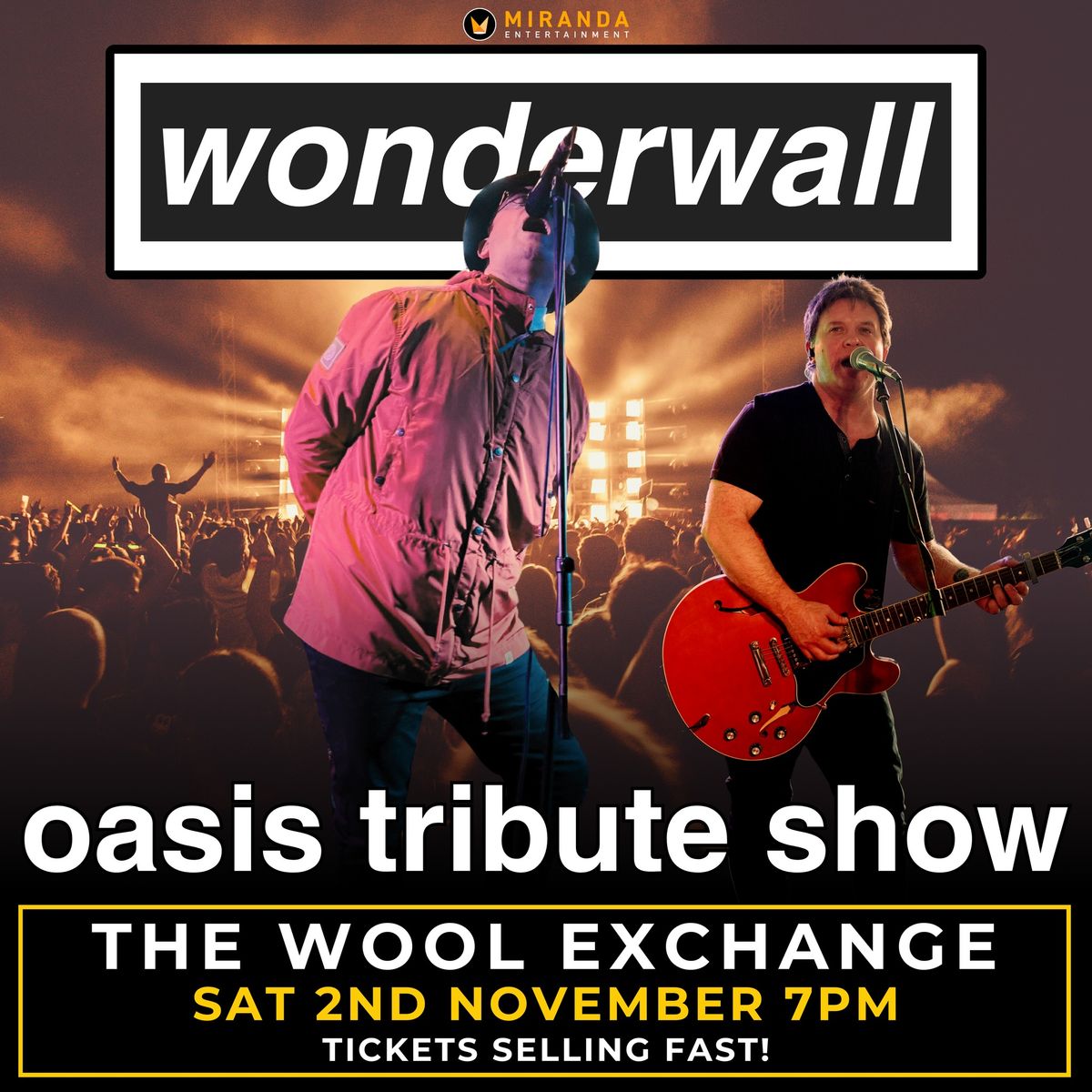 THE WOOL EXCHANGE GEELONG | WONDERWALL OASIS TRIBUTE SHOW