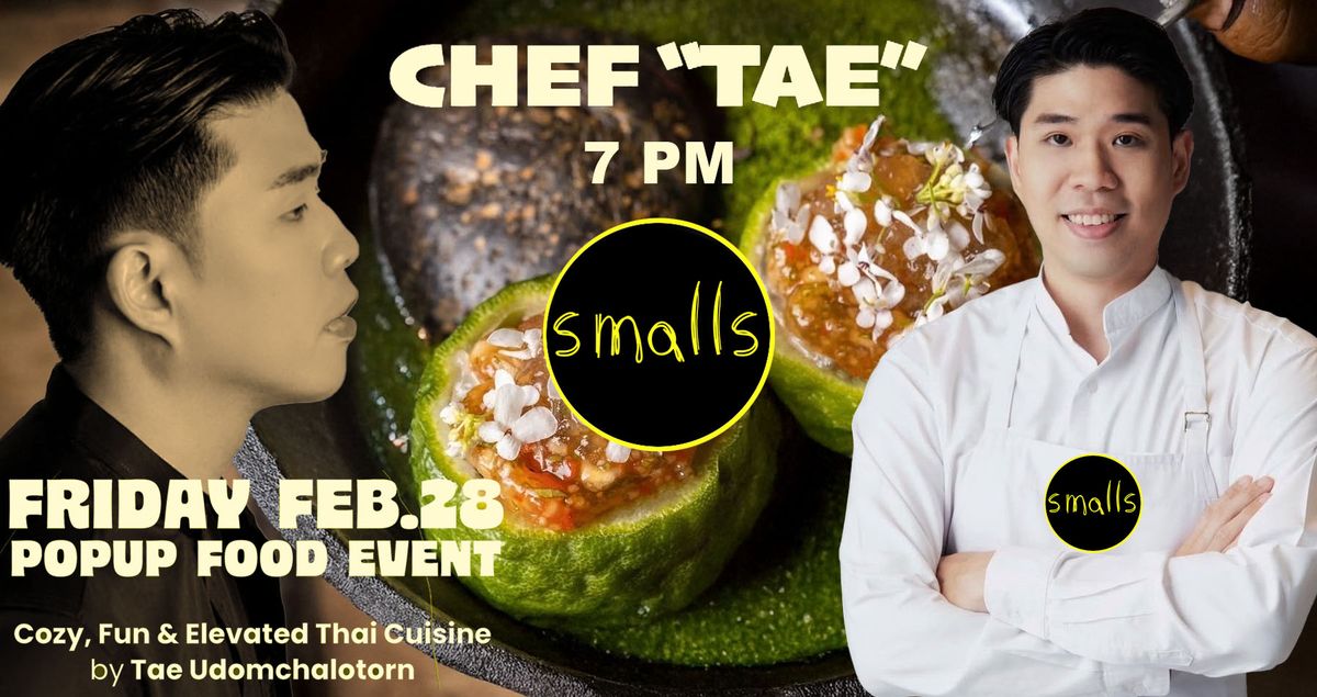 POPUP FOOD EVENT w\/Chef Tae \u2013 Cozy Thai Cuisine