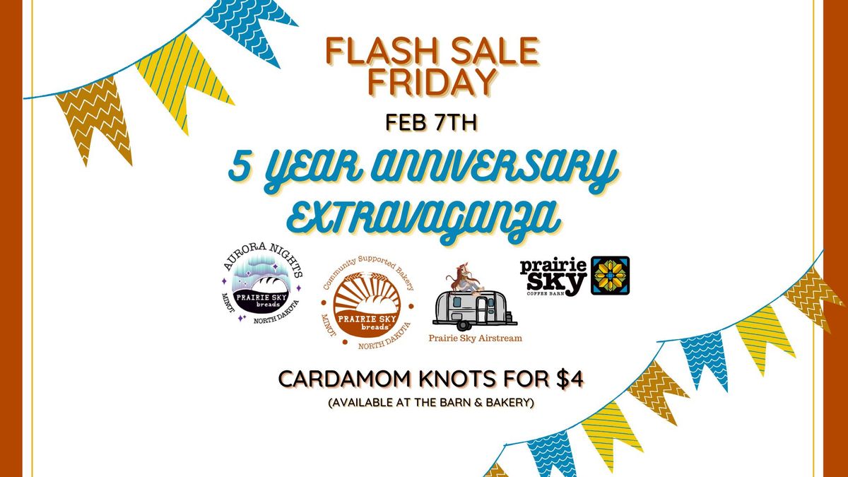 PSB 5 Year Anniversary- Flash Sale Friday- $4 Cardamom Knots @ the Barn & Bakery