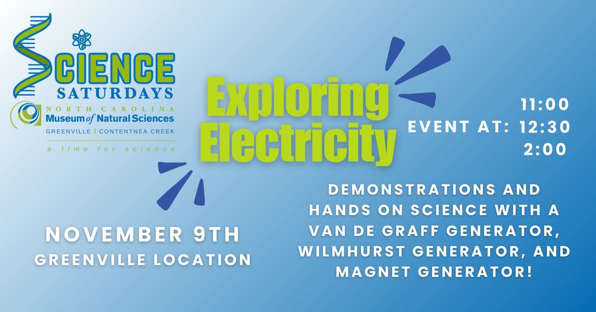 Science Saturday- Exploring Electricity