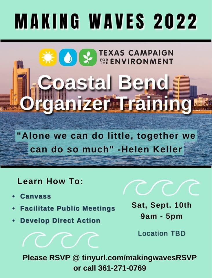 Making Waves 2022 Coastal Bend Organizer Training, Del Mar College