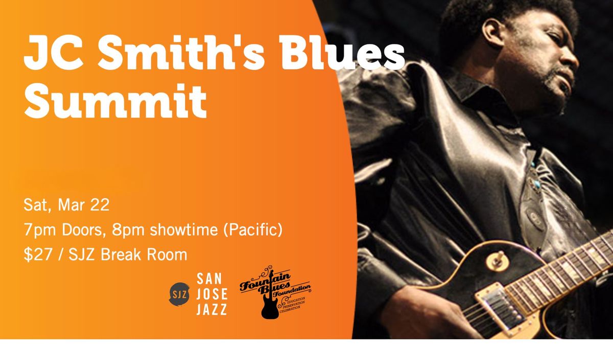  San Jose Jazz and Fountain Blues Foundation Present: An Electrifying Blues Throwdown! 