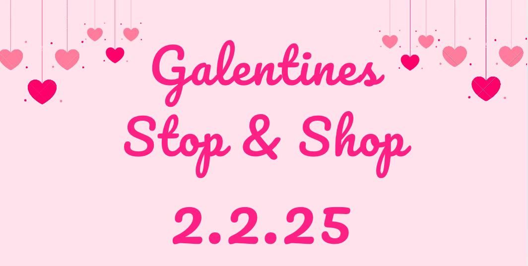 Galentine's Pop-Up Shop