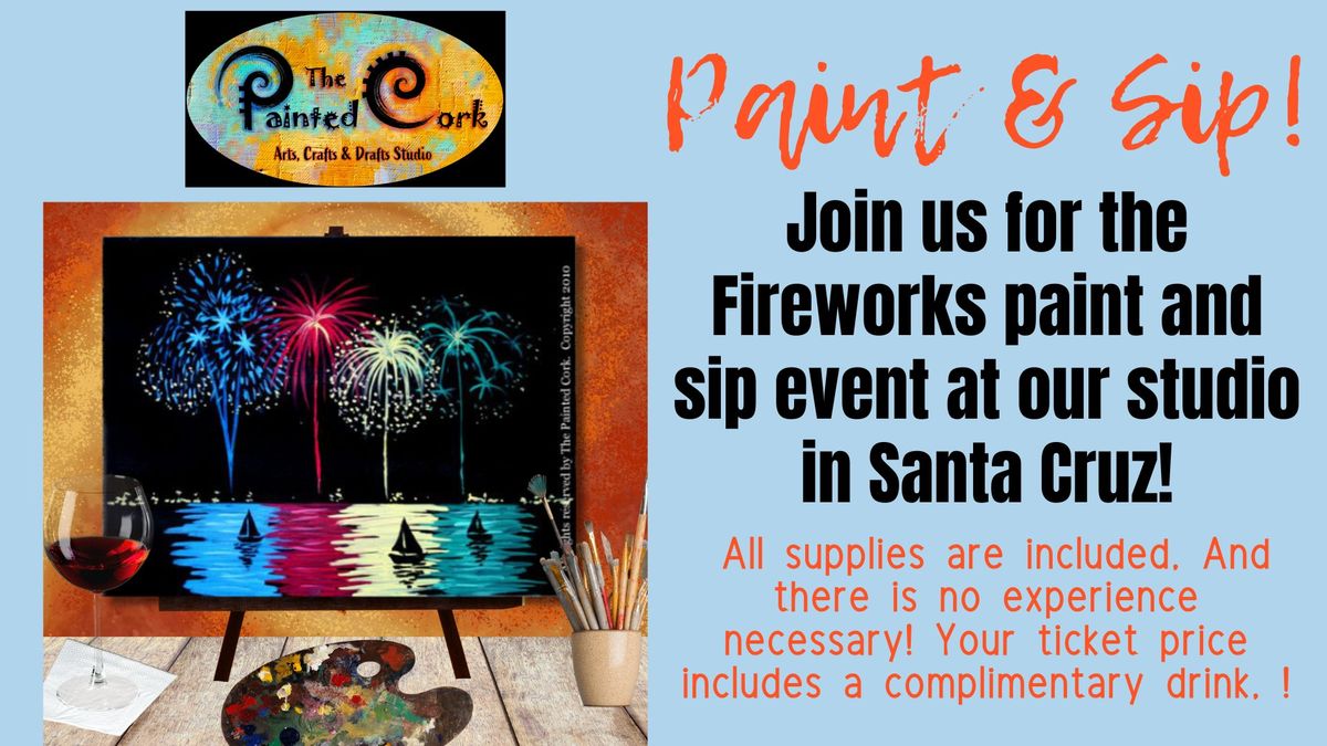 Paint & Sip ~ Fireworks Celebration ~ Acrylic Painting Workshop