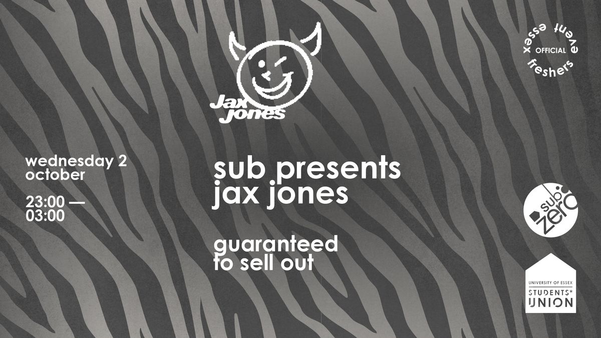 Sub Zero Presents... Jax Jones