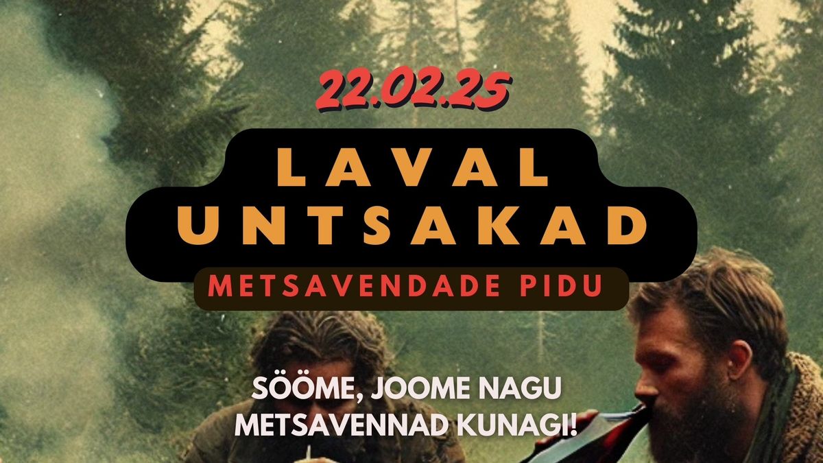 UNTSAKAD- METSAVENDADE PIDU