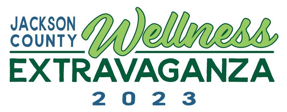 Jackson County Wellness Extravaganza 2023