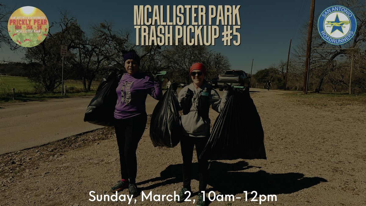 McAllister Park Trash Pickup #5