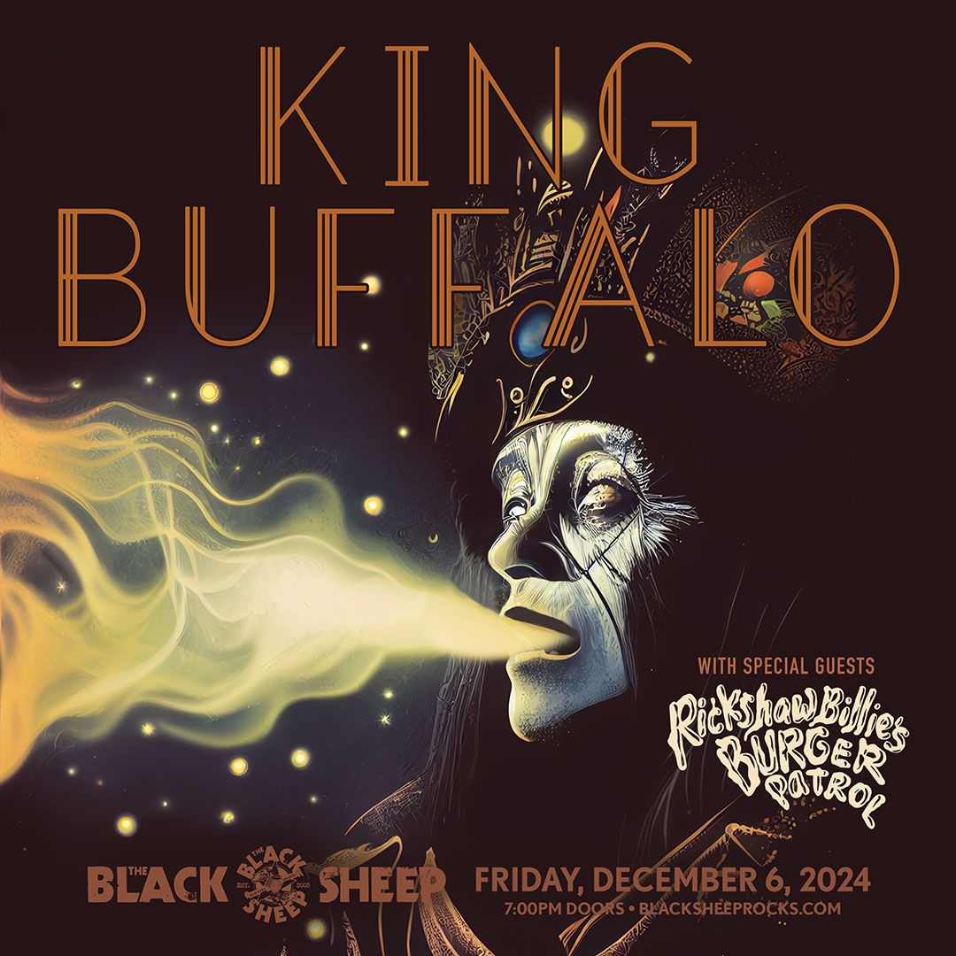 King Buffalo w\/ Rickshaw Billie's Burger Patrol