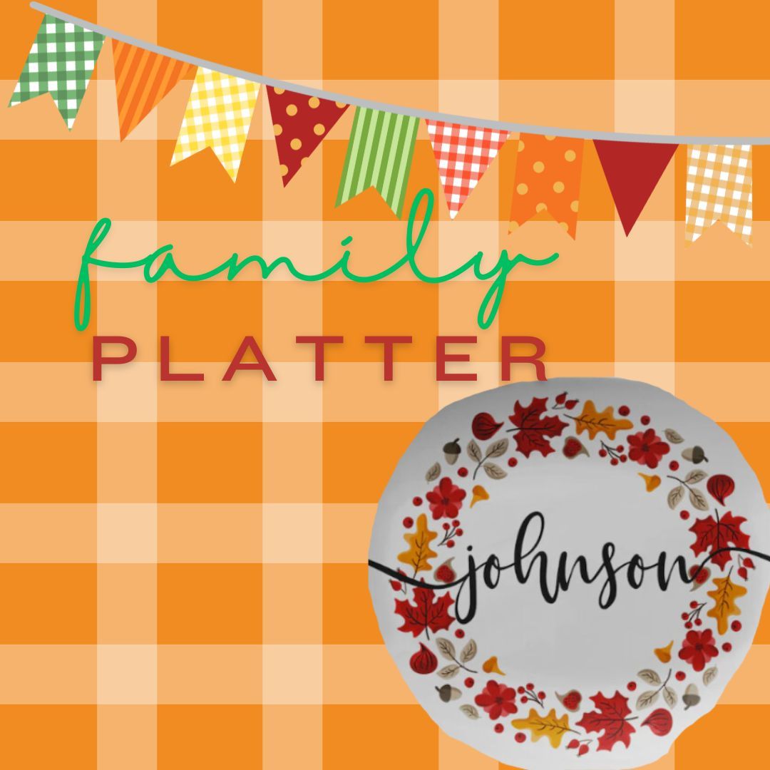 Class: Family Platter