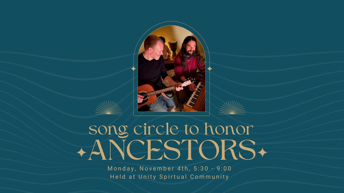 Song Circle to Honor Ancestors