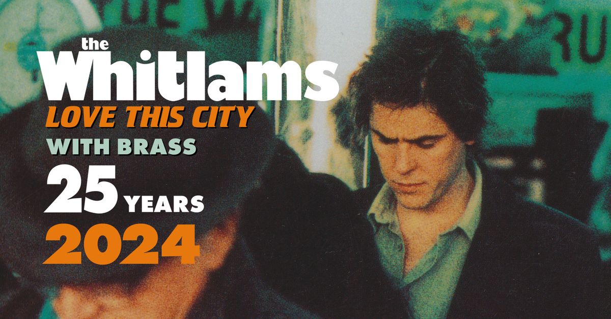 THE WHITLAMS - Newcastle Civic Theatre, NSW