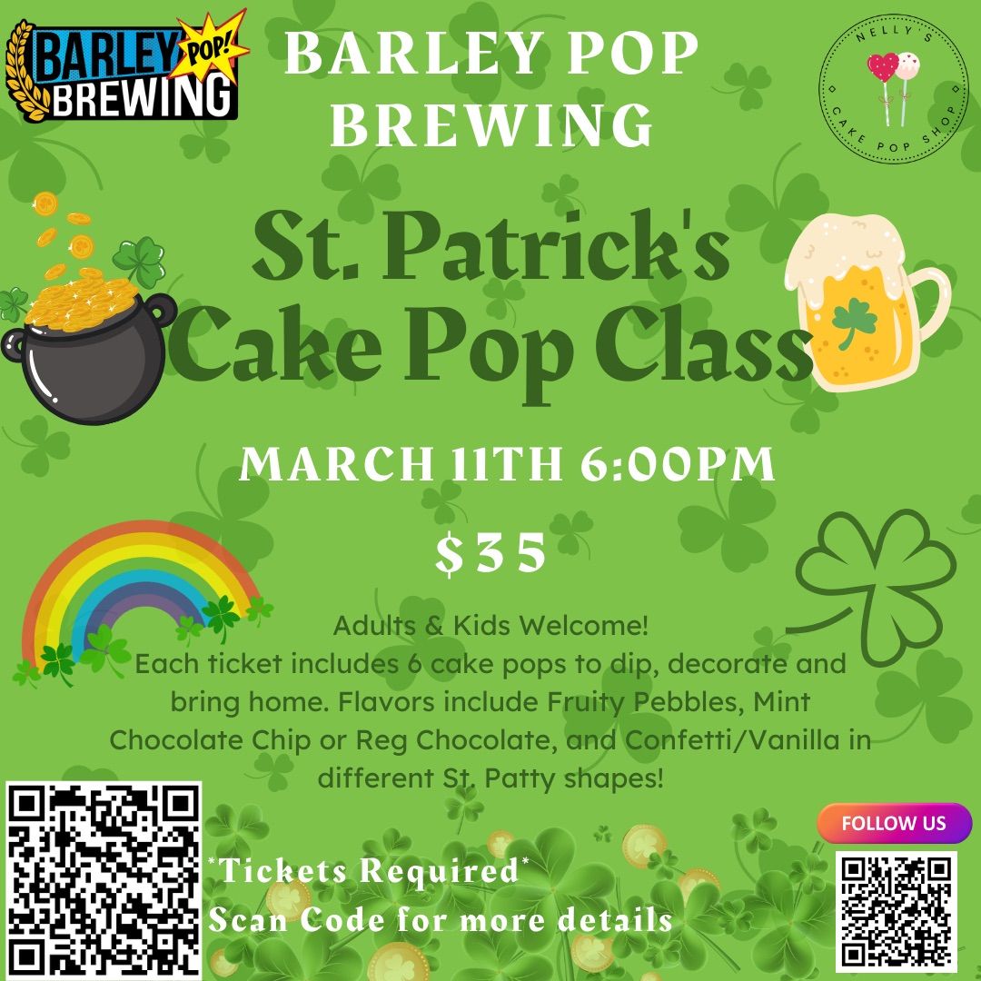 Barley POP! St. Patrick\u2019s Cake Pop Class