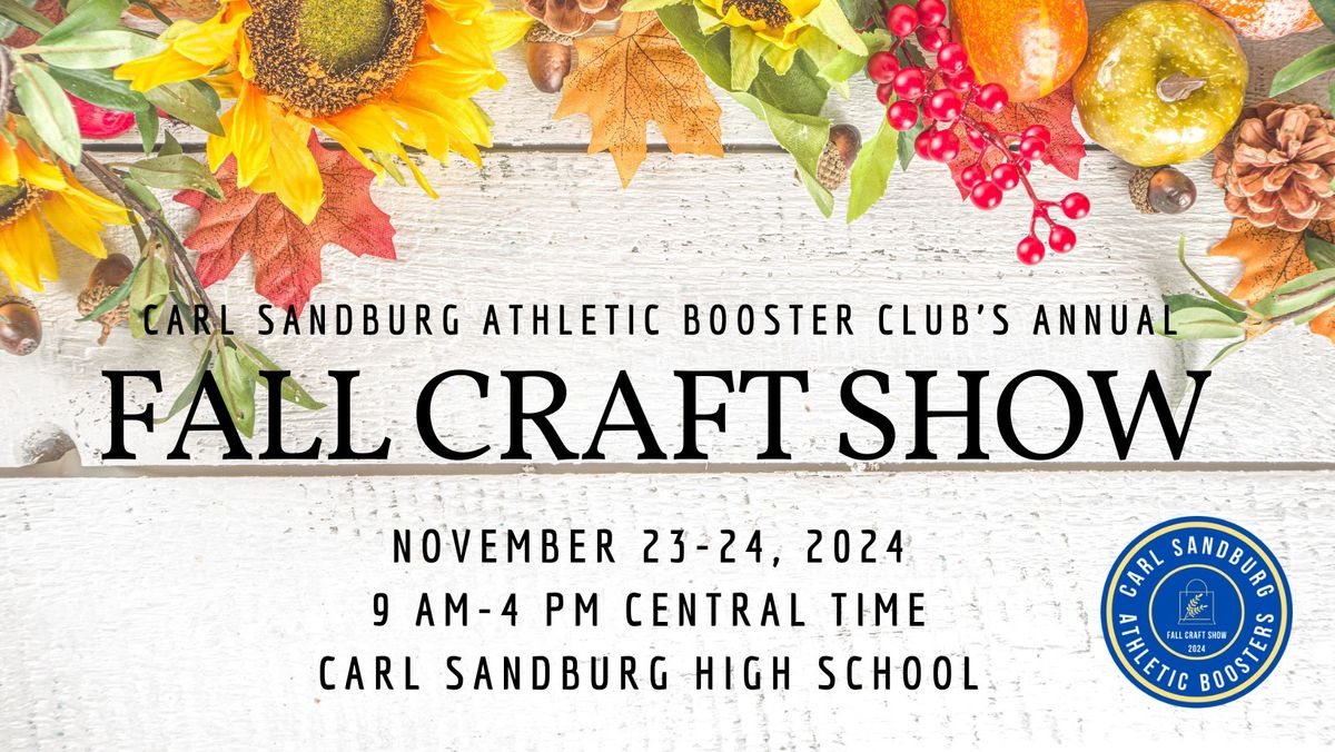 Carl Sandburg High School Annual Fall Craft Show