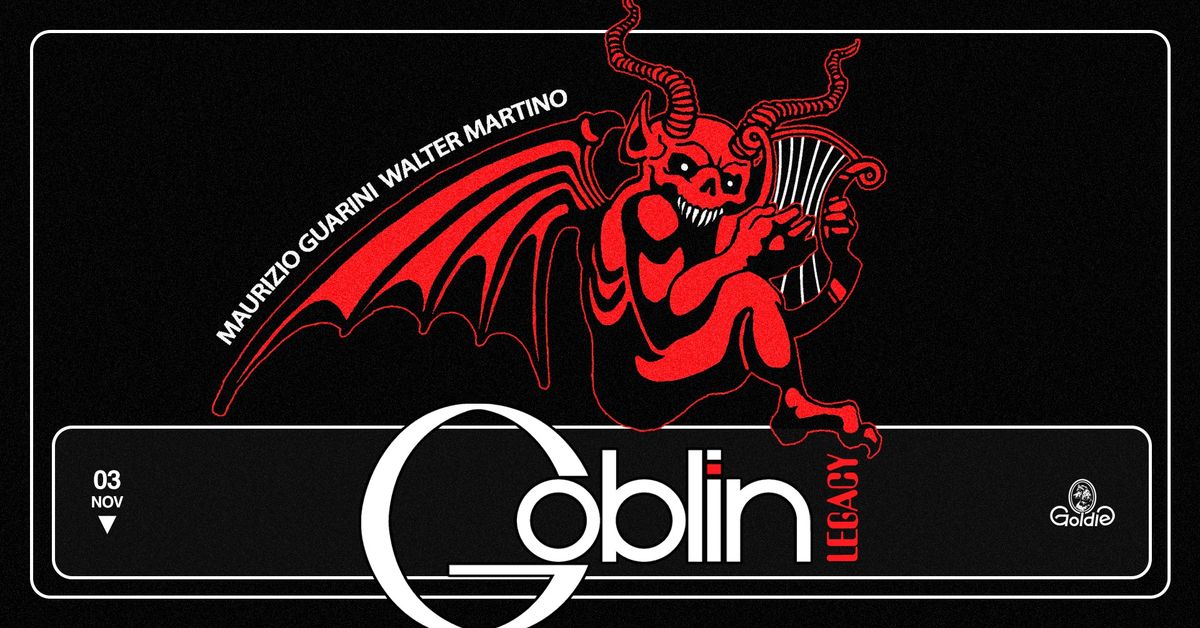 Goblin Legacy | Goldie \u25bc