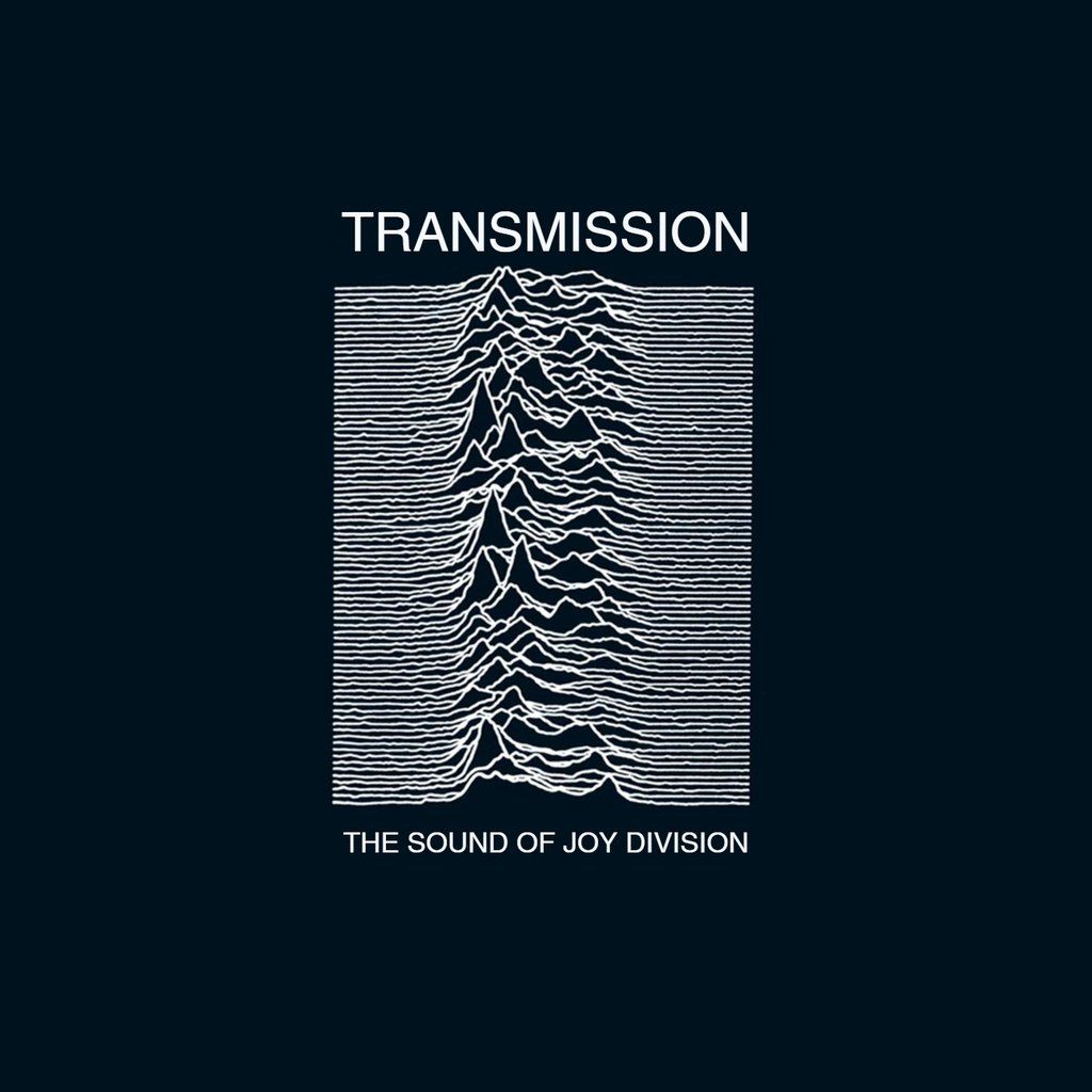 Transmission - The Sound Of Joy Division