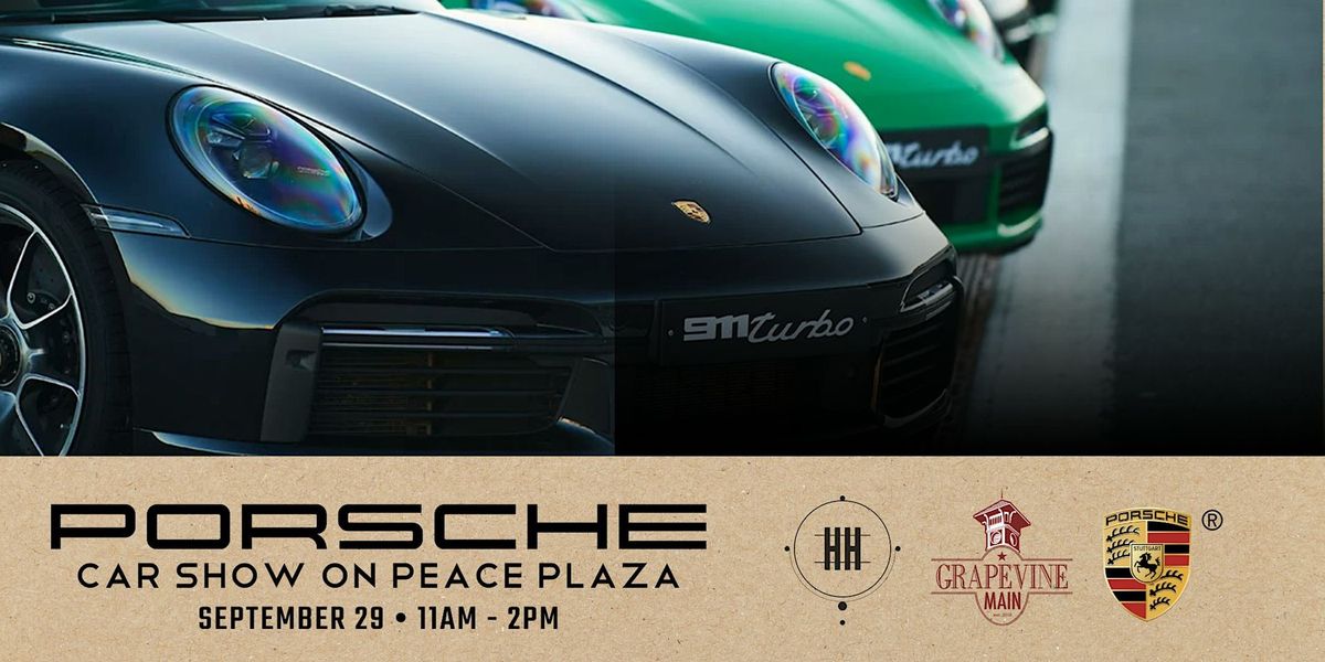 Porsche Car Show on Peace Plaza