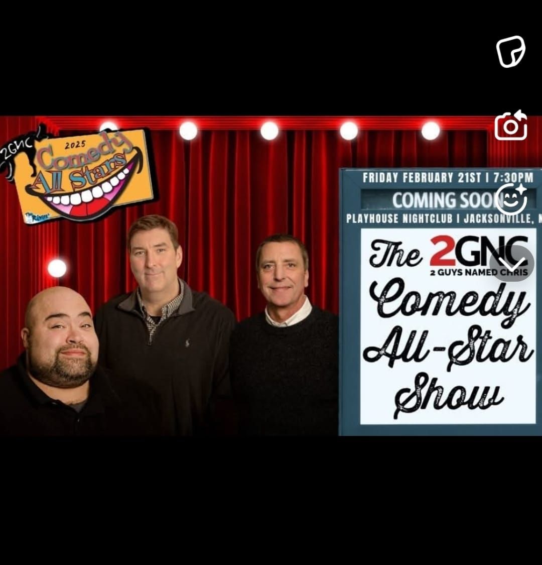 The Two Guys Named Chris Comedy All-Star Show