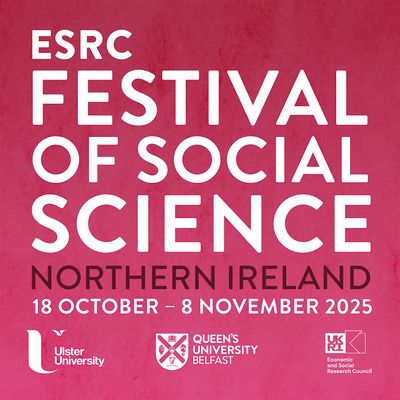 ESRC Festival of Social Science in NI 2025