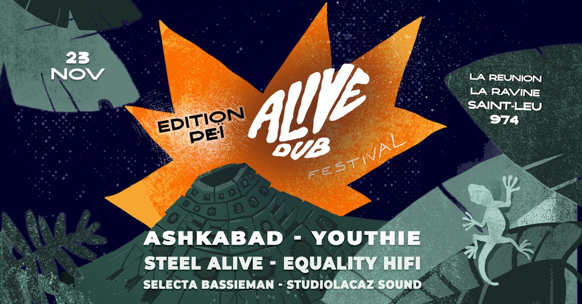 Alive Dub Festival - \u00c9dition P\u00e9\u00ef