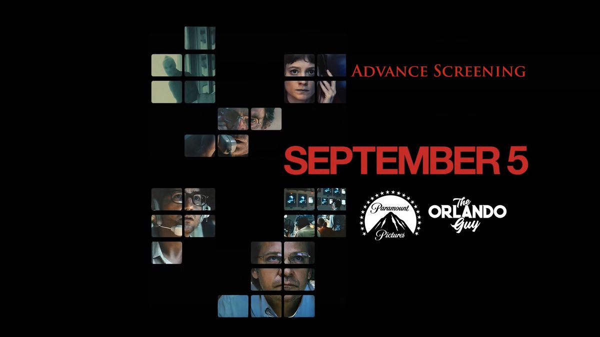 Advance Screening: September 5