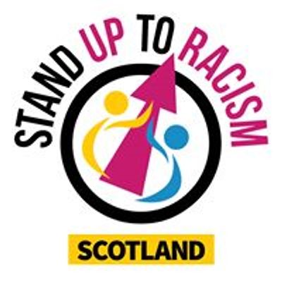 Stand up to Racism - Scotland