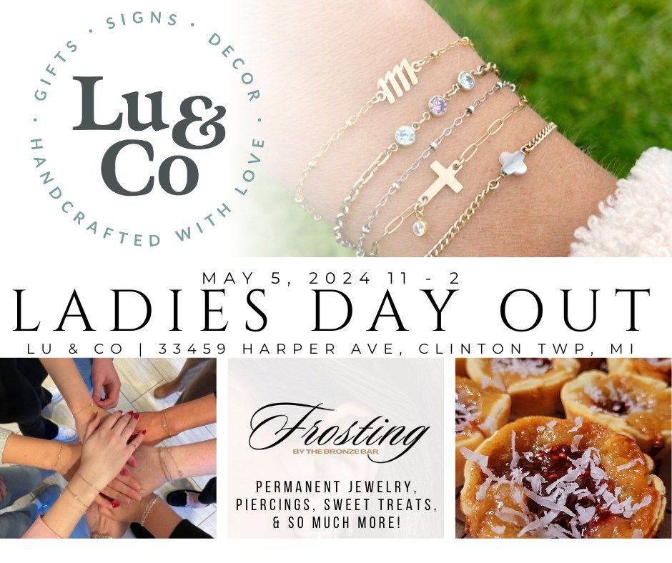 Ladies Day Out - Permanent Jewelry, Piercings, Sweet Treats and Shopping!