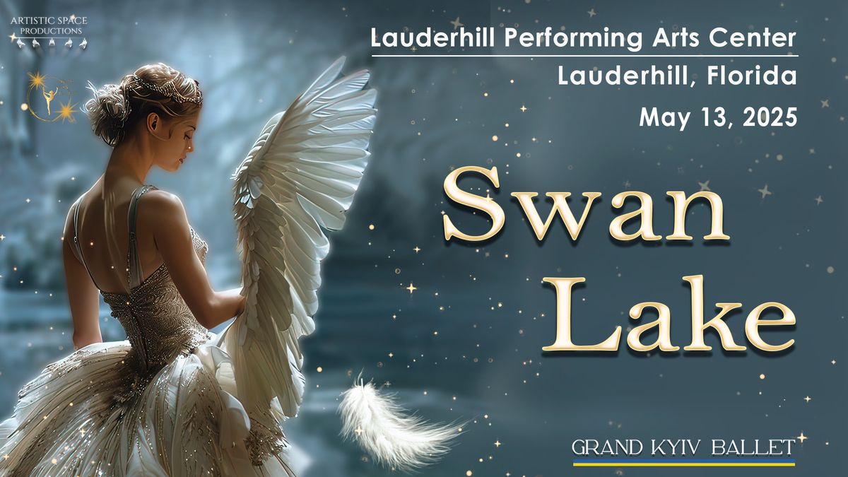 Swan Lake | Lauderhill | May 13, 2025 