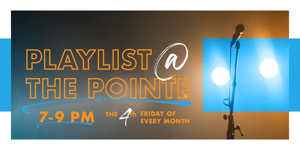 Playlist @ the Pointe 2024