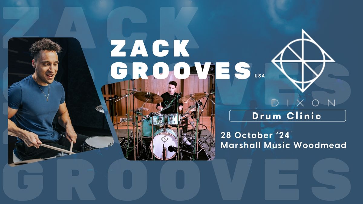 ZackGrooves Drum Clinic - Marshall Music Woodmead