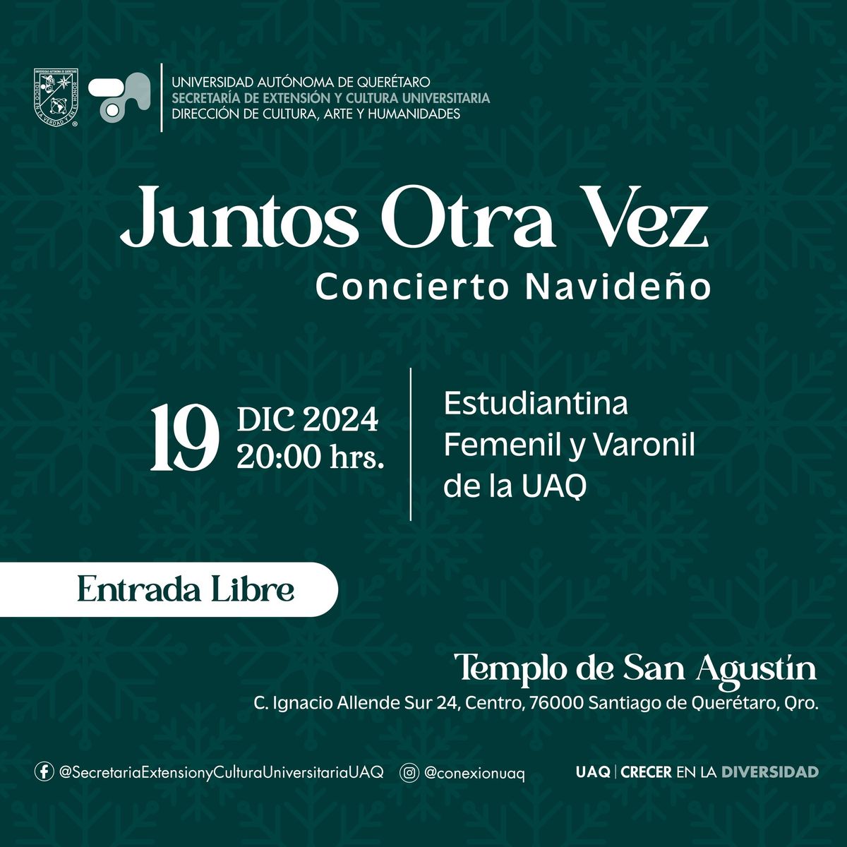 JUNTOS OTRA VEZ Concierto Navide\u00f1o Estudiantina Femenil y Varonil UAQ