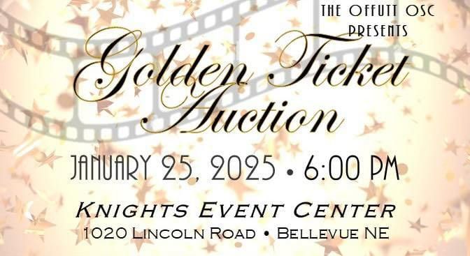 Golden Ticket Auction-Presented by the Offutt OSC-The Golden Age of Hollywood