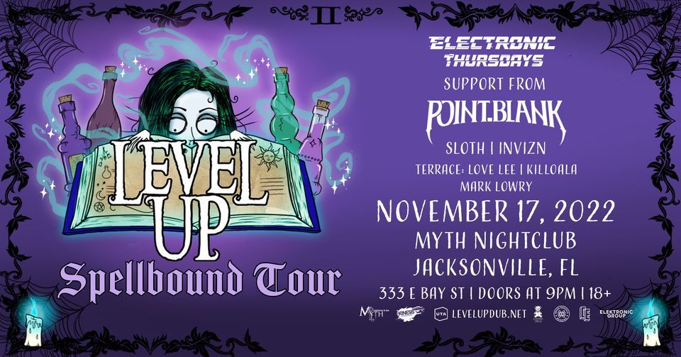 Electronic Thursdays Presents: Level Up Spellbound Tour | 11.17.22