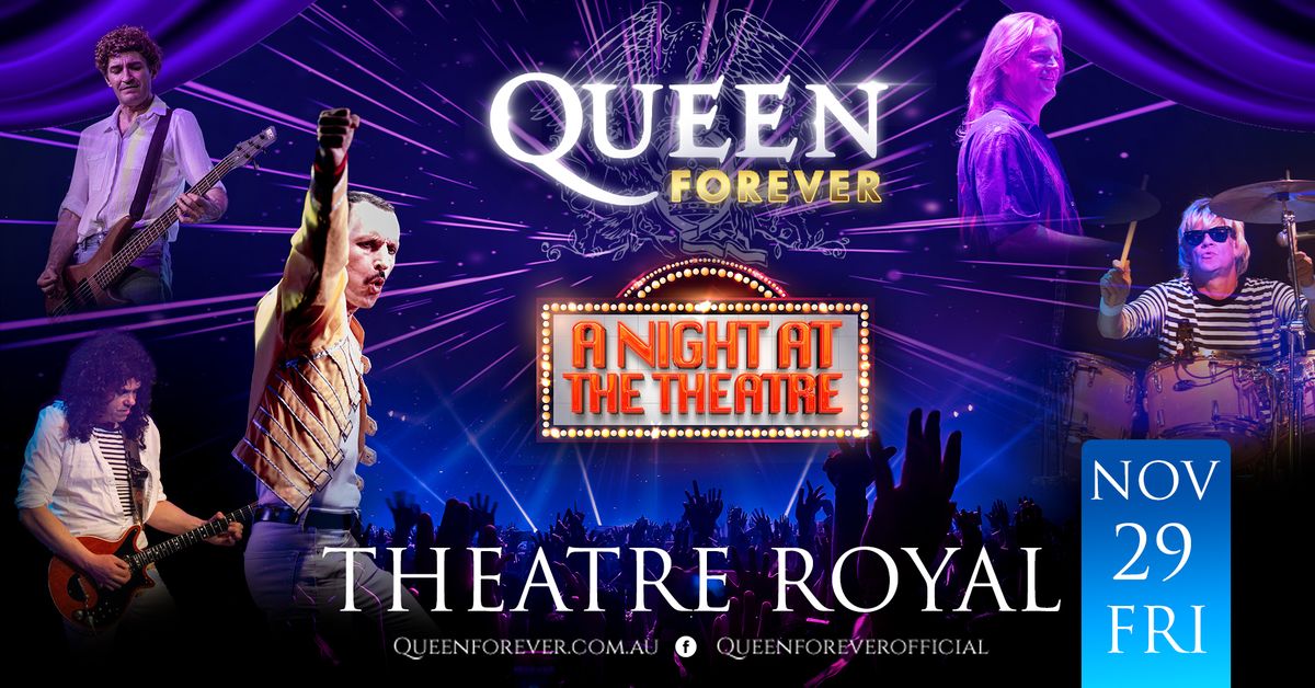 QUEEN Forever - Theatre Royal Hobart