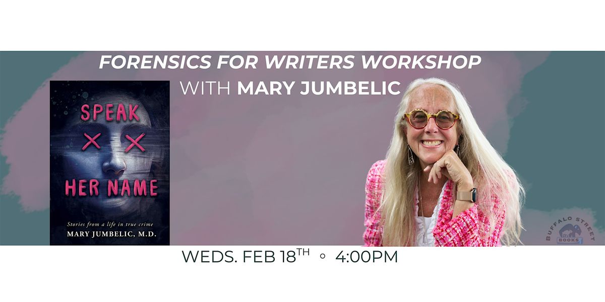 Forensics for Writers Workshop