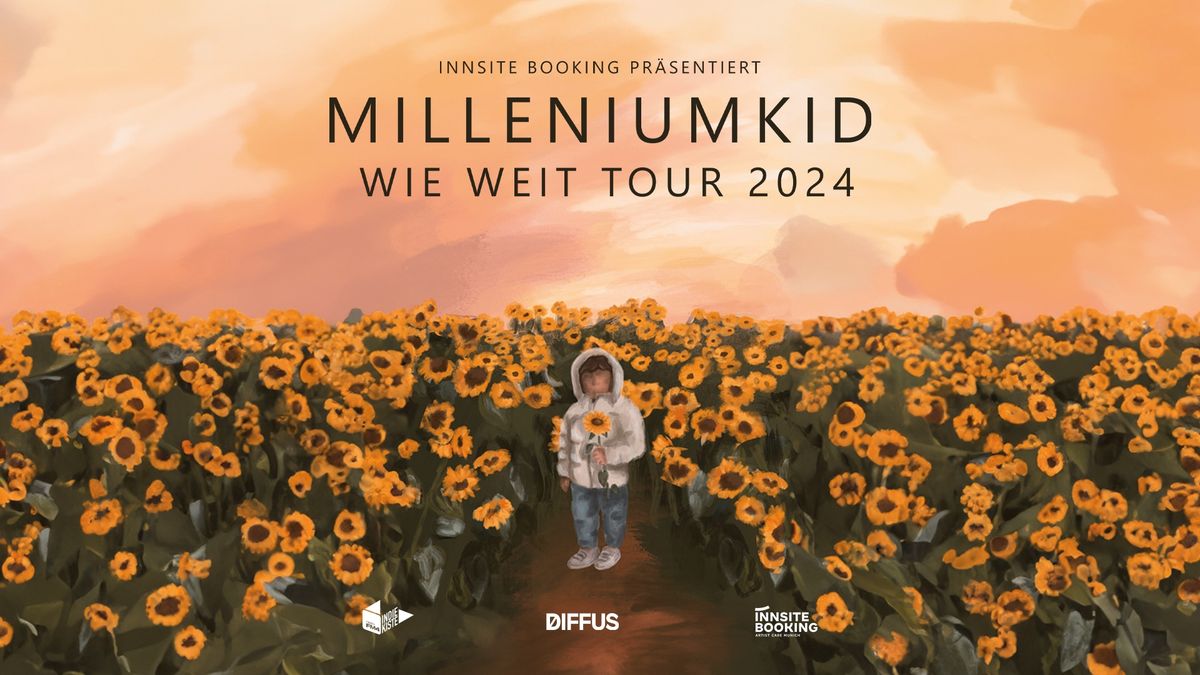 MILLENIUMKID | Wie Weit Tour 2024 | Wien