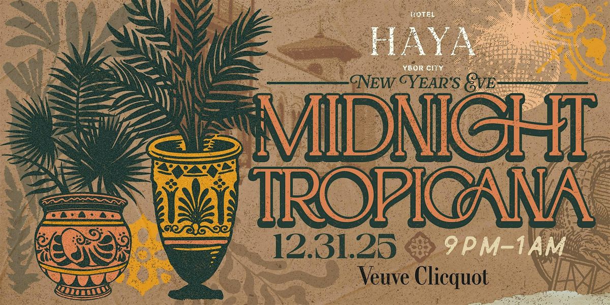Midnight Tropicana: NYE Party at Hotel Haya