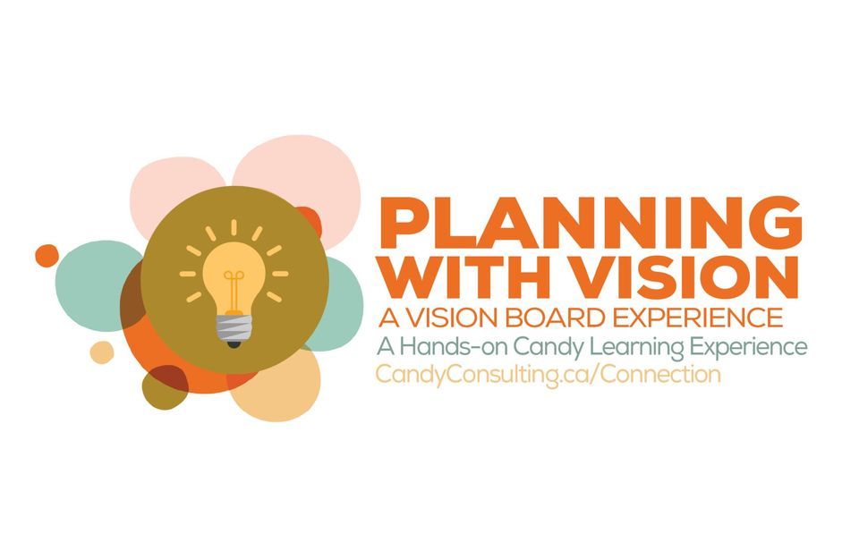 Planning with Vision : A Vision Board Experience for Everyday Event ...