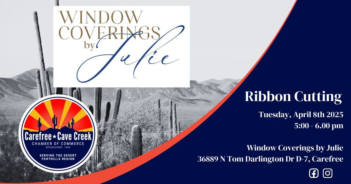 Ribbon Cutting-Window Coverings by Julie